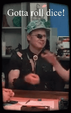 Rolling Dice Gotta Roll Dice Tom Lommel GIF