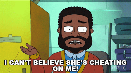 Ron Has Cheating Wife GIF
