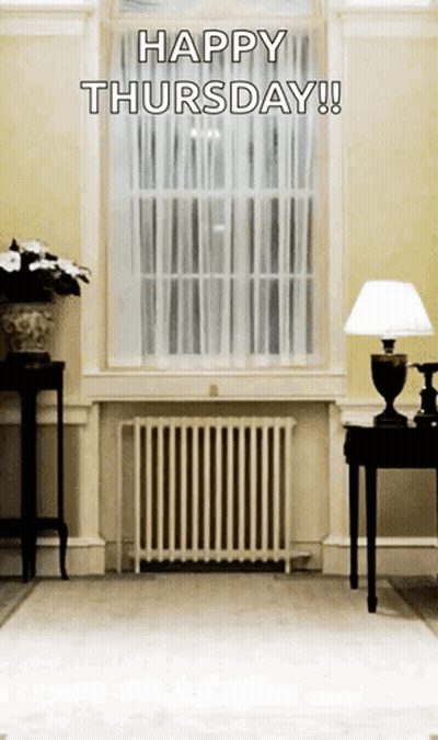 Room With Radiator Saying Happy Thursday GIF