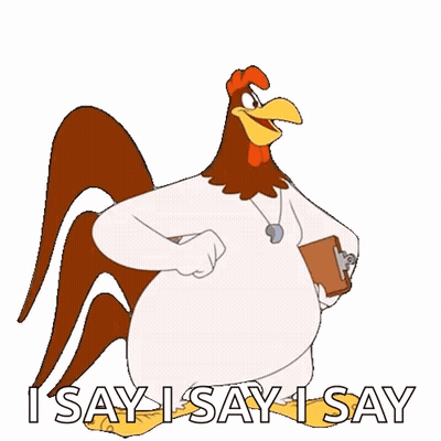 Rooster Holding Clipboard Saying I Say I Say I Say GIF