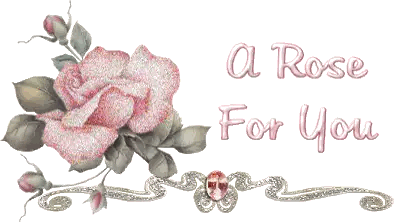Rose Saying A Rose For You Sticker