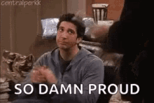 Ross Applauding So Damn Proud GIF