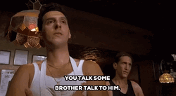 Rounders You Talk Some Brother Talk To Him GIF
