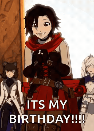 Ruby Rose From Rwby Is Standing In Front Of A Group Of Girls And Says It 'S My Birthday !!! GIF