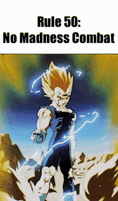 Rule 50 : No Madness Combat Is Written Above A Picture Of Vegeta GIF
