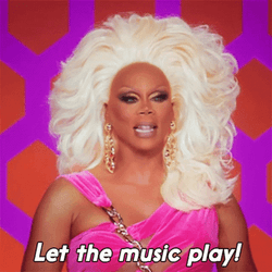 Rupauls Drag Race Let The Music Play GIF