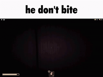 Rush Dont Bite Doors Meme GIF