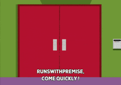 Rushing Thru Door Come Quickly South Park GIF