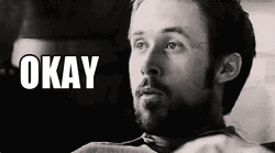 Ryan Gosling Okay Meme GIF
