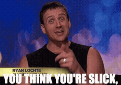 Ryan Lochte Says " You Think You 'Re Slick " While Pointing At Something GIF