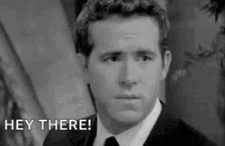 Ryan Reynolds Well Hello There GIF