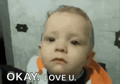 Sad Baby Saying Okay Love U GIF