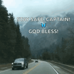 Safe Travels Captain God Bless GIF