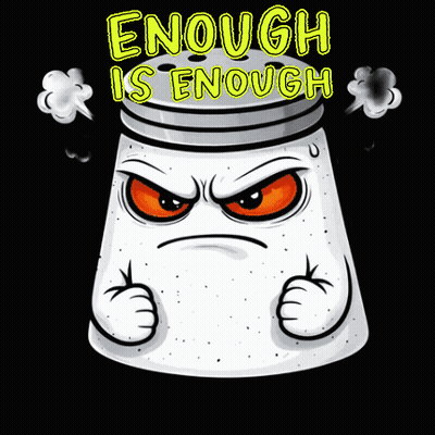 Salt Shaker Smoking Saying Enough Is Enough GIF