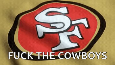 San Francisco 49Ers Logo Fuck The Cowboys GIF