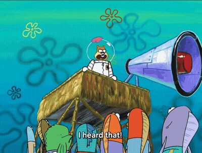 Sandy Cheeks From Spongebob Squarepants Speaking Into A Megaphone And Saying I Heard That GIF