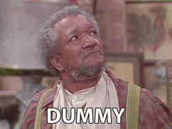 Sanford And Son Fred Saying Dummy GIF