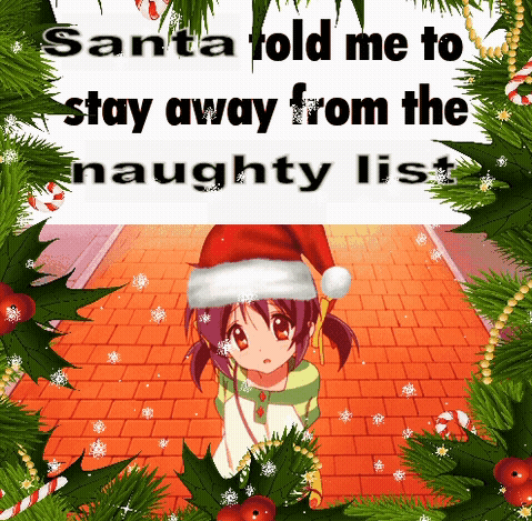 Santa Told Me To Stay Away From The Naughty List Surrounded By Christmas Trees GIF
