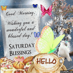 Saturday Morning Colorful Butterfly Quote  GIF