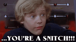 Saying You're A Snitch To A Boy GIF