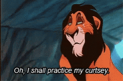 Scar From The Lion King Says Oh I Shall Practice My Curtsey GIF