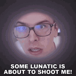 Scared Lunatic Shoot Me GIF