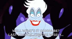 Scary Ursula Choose Wisely GIF