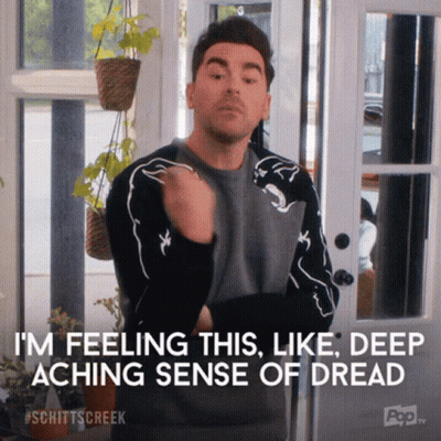 Schitt's Creek Man Deep Aching Sense Of Dread GIF