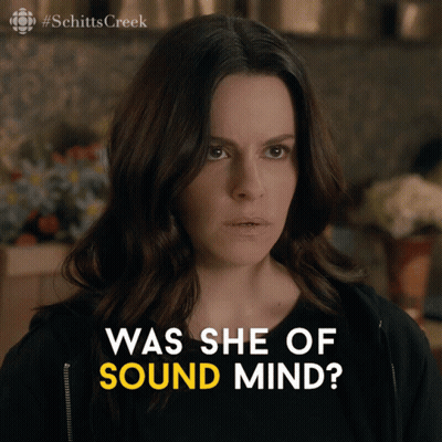 Schitts Creek Woman Asking Was She Of Sound Mind GIF