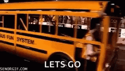 School Bus Lets Go GIF