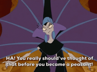 Screaming Cartoon You Really Should've Thought Of That Before You Became A Peasant GIF