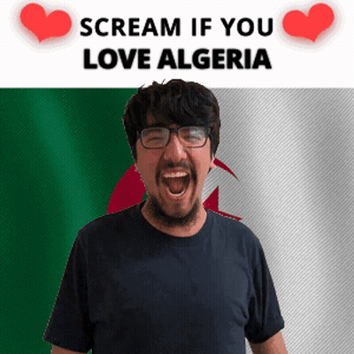 Screaming Man Saying Scream If You Love Algeria GIF
