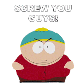 Screw You Guys Eric Cartman Sticker GIF