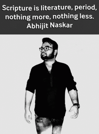 Scripture Literature Nothing More Nothing Less Abhijit Na GIF