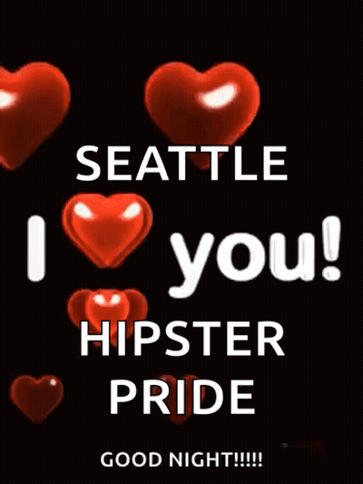 Seattle I Love You Hipster Pride Poster GIF