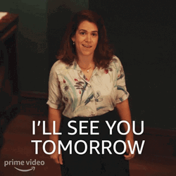 See You Tomorrow Real Soon GIF