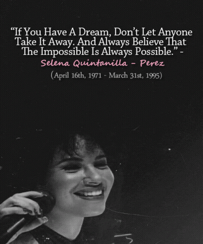 Selena Quintanilla Poster With Quote GIF