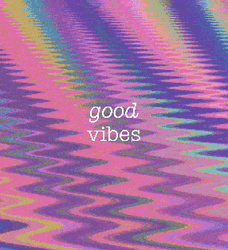 Sending Good Vibes Colorful Graphic Design GIF