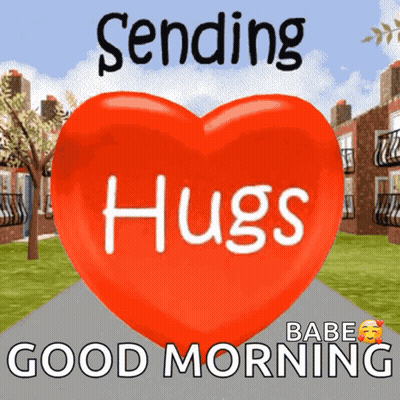 Sending Hugs And Good Morning Heart GIF