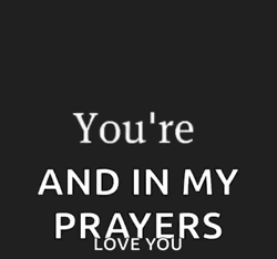 Sending Love And Prayers Love You GIF