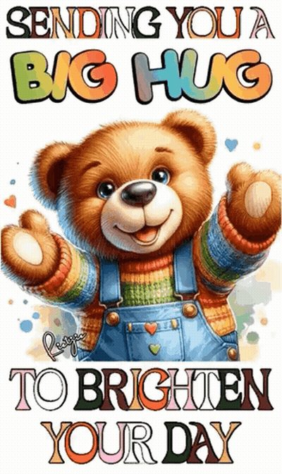 Sending You A Big Hug To Brighten Your Day With A Teddy Bear In Overalls GIF