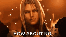 Sephiroth How About No GIF