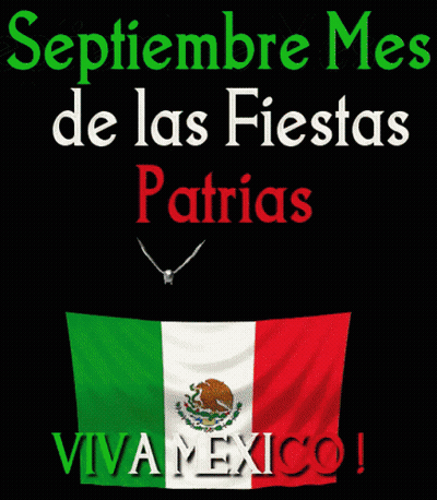 September Mes De Las Fiestas Patrias Viva Mexico With A Flag In The Foreground GIF