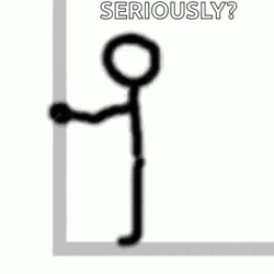 Seriously Head Bang Wall Stick Man Meme GIF