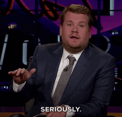 Seriously James Corden The Late Show GIF