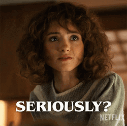 Seriously Nancy Wheeler Stranger Things Netflix GIF