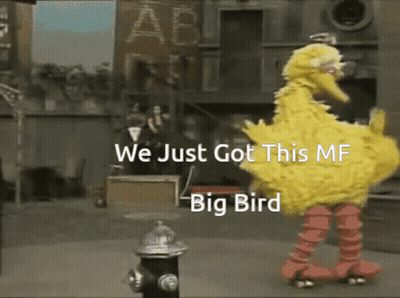 Sesame Street Big Bird Rollerblading At Fire Hydrant Saying We Just Got This Mf Big Bird GIF