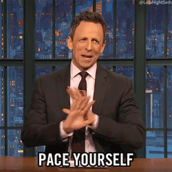 Seth Meyer Pace Yourself Slow Down GIF