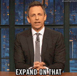 Seth Meyers Expand On That Go On GIF