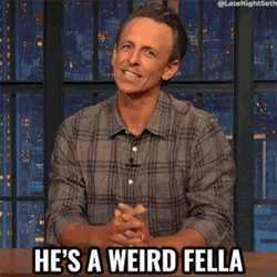 Seth Meyers He Is A Weirdo GIF